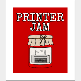 Printer Jam, IT Technician, Office Humour Posters and Art